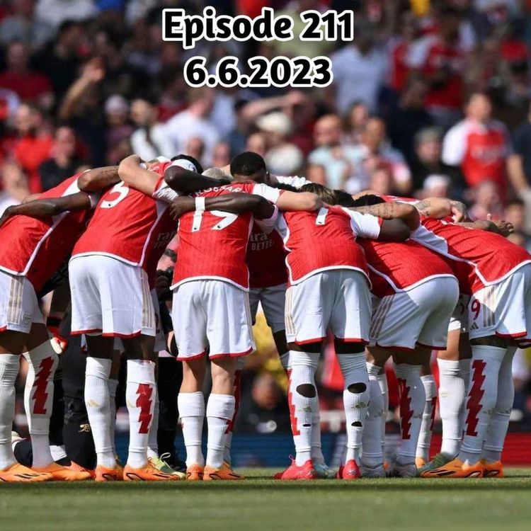 cover art for Episode 211 - الحلقة ٢١١ "End Of Season Review - موسم أرسنال مع لؤي فوزي"