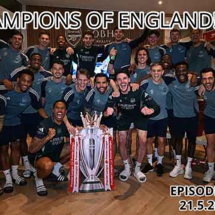cover art for Episode 300 - الحلقة ٣٠٠ "ARSENAL ARE CHAMPIONS OF ENGLAND! - الدوري في شمال لندن"