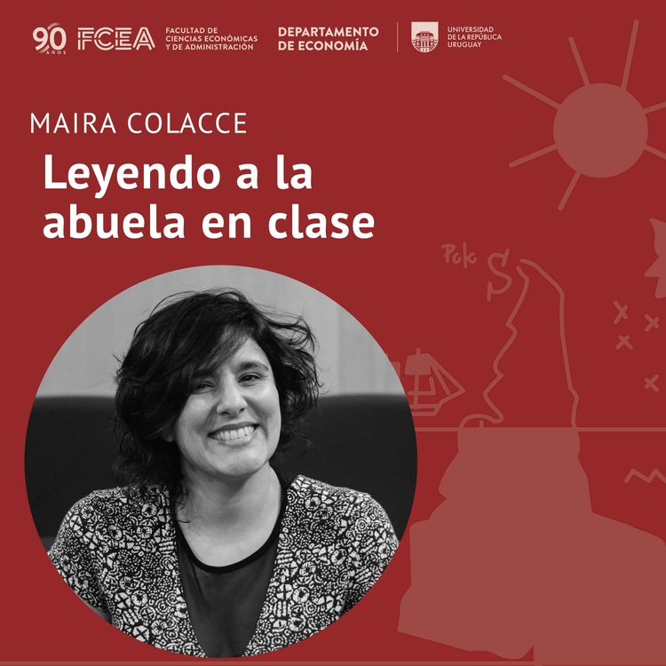 cover art for Ep. 2 - Maira Colacce. Leyendo a la abuela en clase