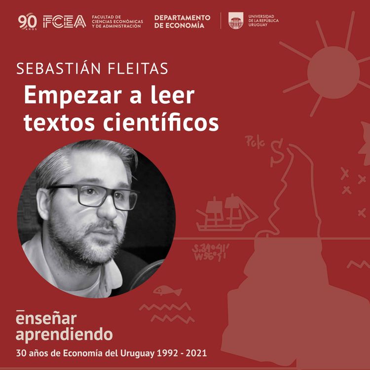 cover art for Ep. 6 - Sebastián Fleitas. Empezar a leer textos científicos