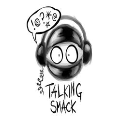 cover art for Talking Smack - The Geek Podcast