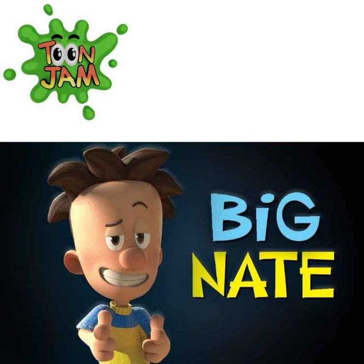 cover art for Episode 210 - Big Nate