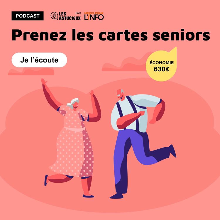 cover art for Cartes seniors : par ici les bons plans 