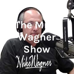 cover art for The Mike Wagner Show