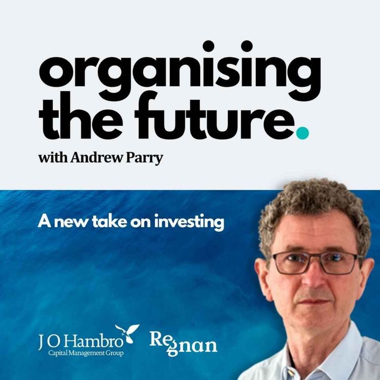 cover art for Organising The Future with Andrew Parry