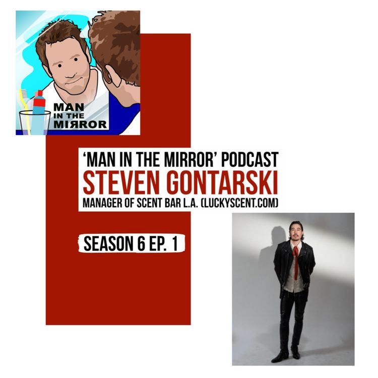 cover art for Steven Gontarski. Manager of Scent Bar L.A. (luckyscent.com) - the home of U.S niche/indie fragrance