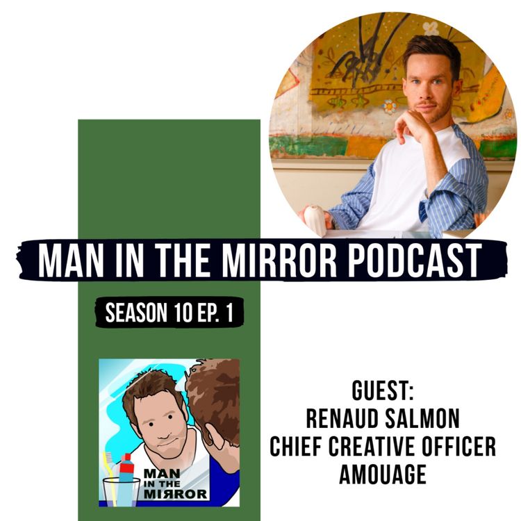 cover art for Renaud Salmon - Chief Creative Officer at Amouage