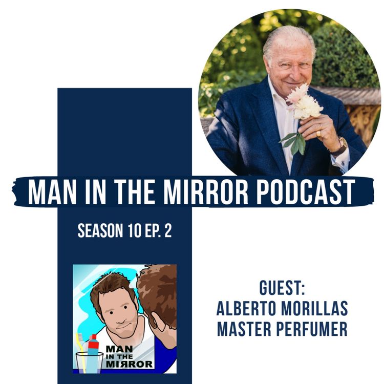 cover art for Alberto Morillas - Master Perfumer. Founder of Mizensir