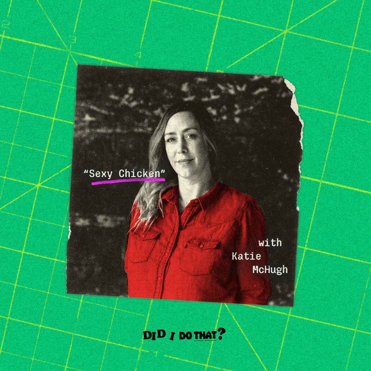 cover art for Sexy Chicken (with Katie McHugh)