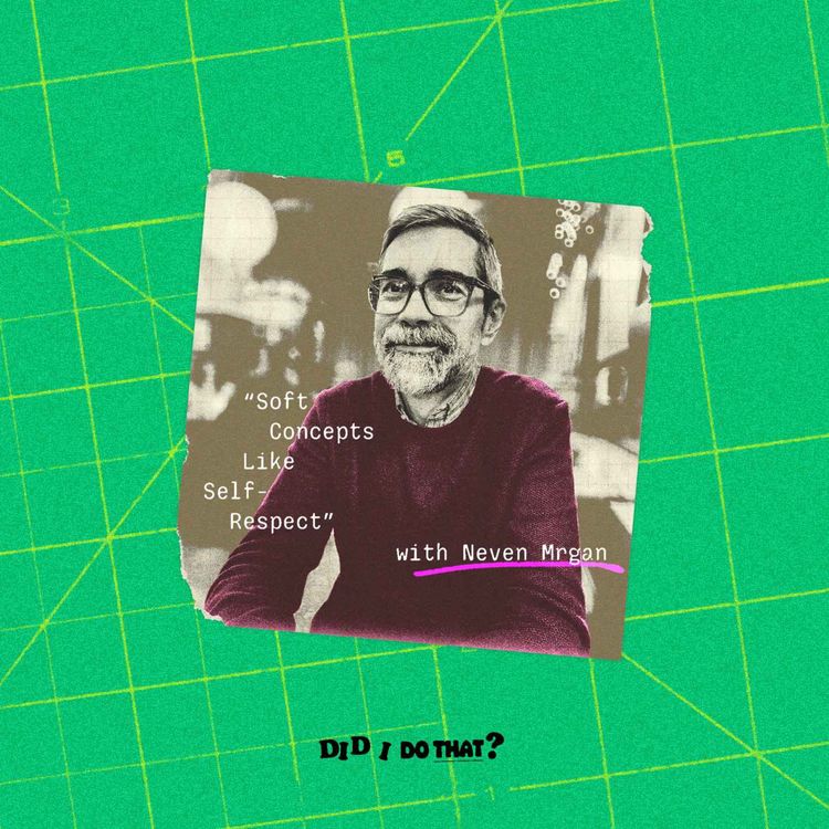 cover art for Soft Concepts Like Self-Respect (with Neven Mrgan)