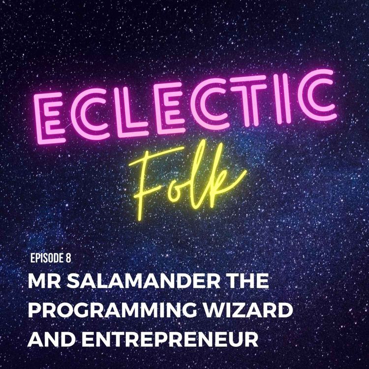 cover art for Mr. Salamander the Programming Wizard and Entrepreneur