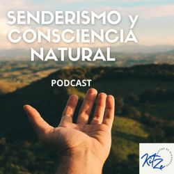 cover art for SENDERISMO y CONSCIENCIA NATURAL