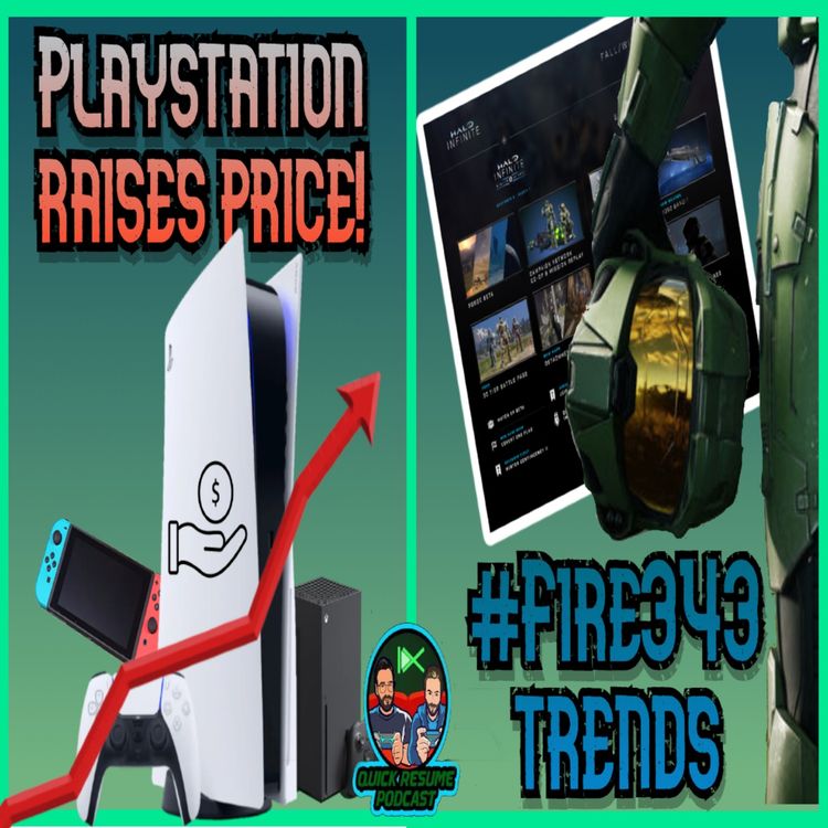 cover art for Fans calling for 343 to be FIRED | Playstation RAISES price of PS5? | QRP 67
