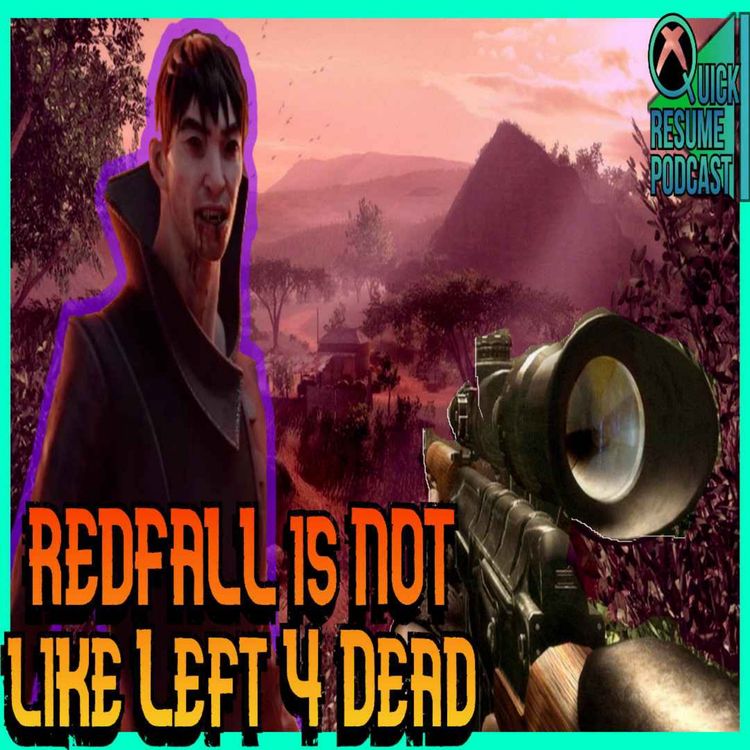 cover art for Redfall is Arkane's take on Farcry 2 | Starfield has NOT been delayed | QRP 83