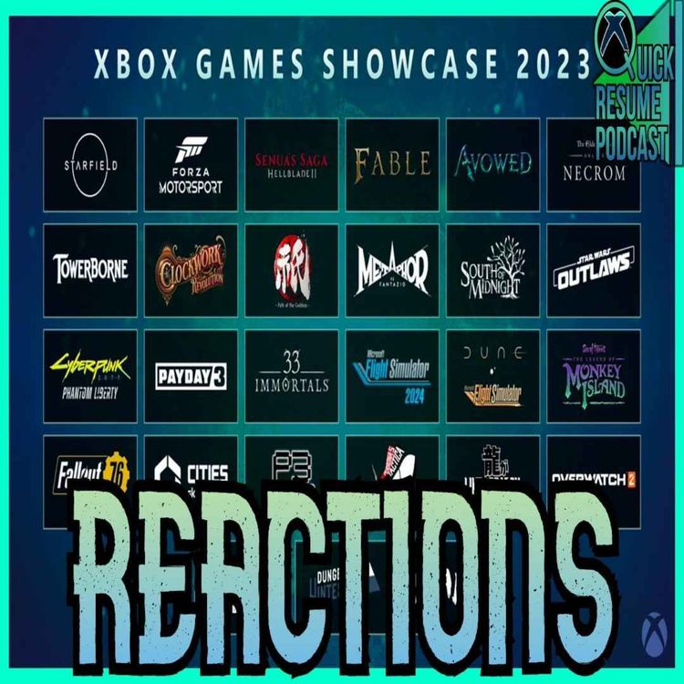 cover art for XBOX SHOWCASE REACTIONS | The future of Xbox is here? | QRP 102