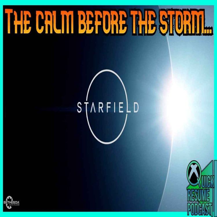 cover art for Starfield news and leaks! Are reviewers loving it? (no spoilers) | New Xbox enforcement | QRP 110