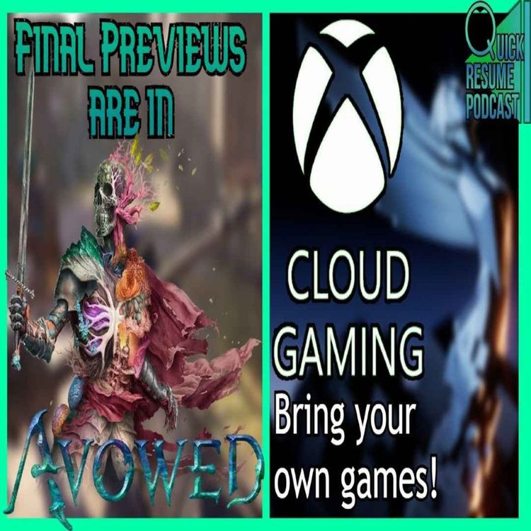 cover art for Avowed Final Previews | The Game Awards nominations | XCloud upgrade | Stalker 2 & MSFS24 | QRP 151