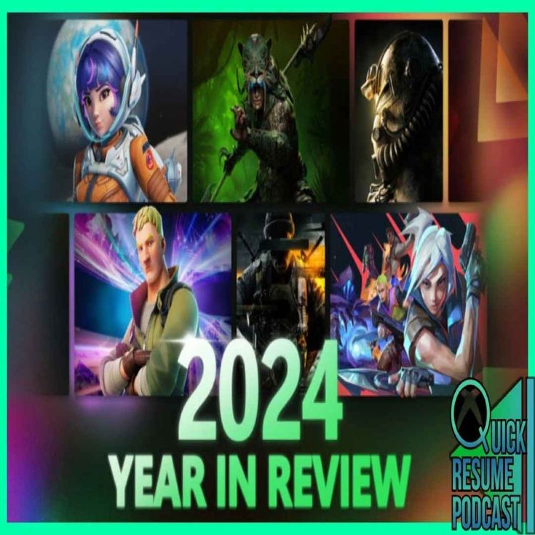 cover art for Xbox's 2024 year in review | Sony acquiring FromSoftware / Kadokawa | QRP 152