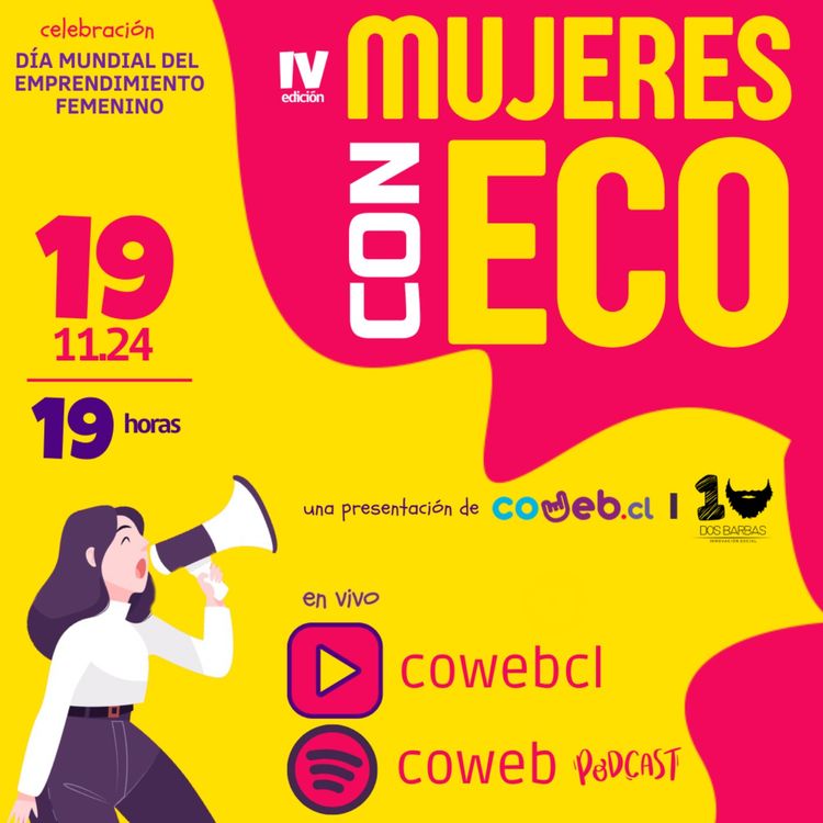 cover art for Coweb Eventos | MUJERES CON ECO | v.2024