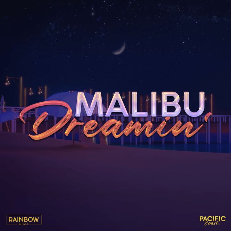 cover art for MALIBU DREAMIN'