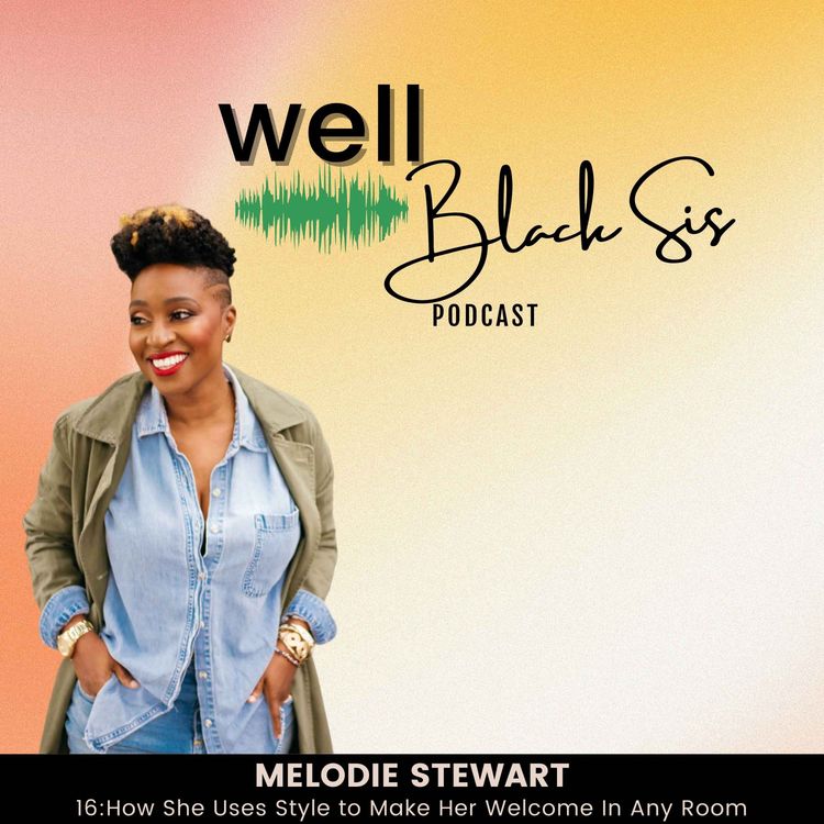 cover art for 16: How Melodie Stewart Uses Style to Make Her Welcome In Any Room