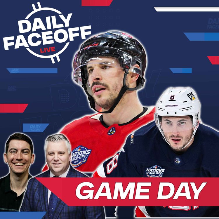 cover art for Canada & USA Battle for 4 Nations Supremacy | Daily Faceoff LIVE w/ Frank Seravalli