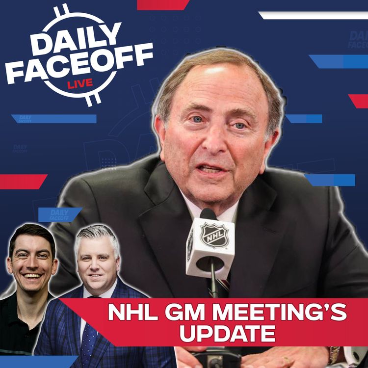 cover art for What Was Decided at the NHL's GM Meetings | Daily Faceoff LIVE