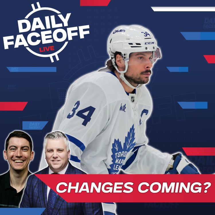 cover art for Could Sweeping Changes Be Coming in Toronto? | Daily Faceoff LIVE