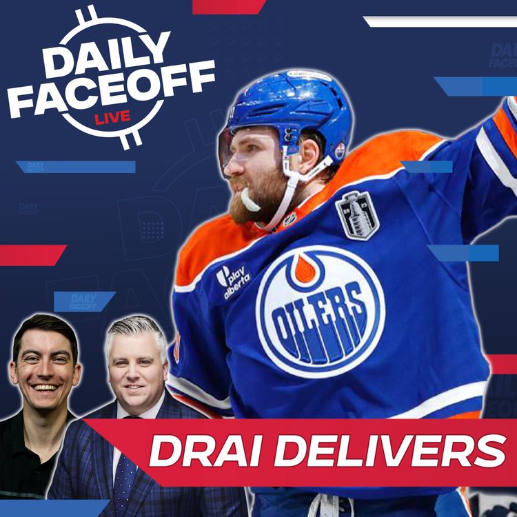 cover art for Drai Delivers: Oilers Lead 1-0 | Daily Faceoff LIVE
