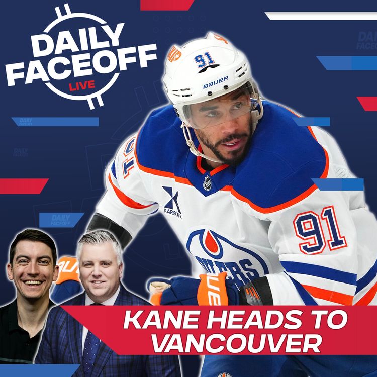 cover art for Kane Becomes A Canuck As Trade Season Ramps Up 