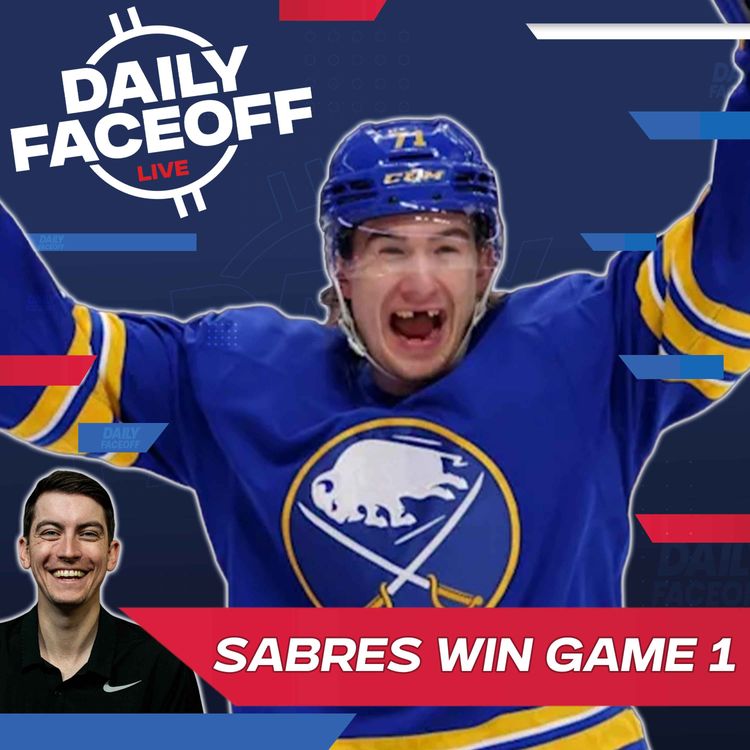 cover art for Sabres Take Game 1 & David Pagnotta Talks Leafs Summer Plans