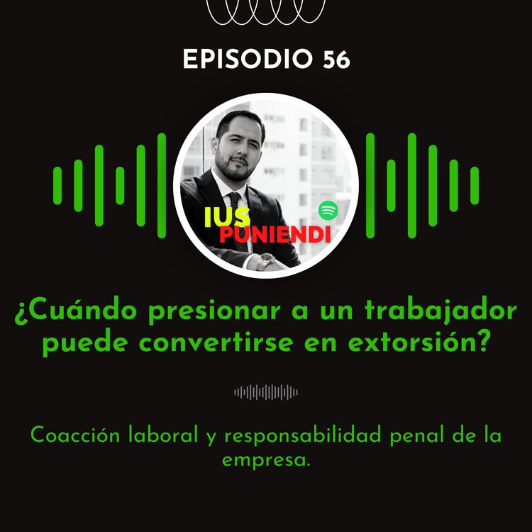 cover art for ¿Cuándo presionar a un trabajador puede convertirse en extorsión?