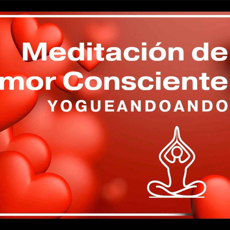 cover art for Meditación de Amor Consciente
