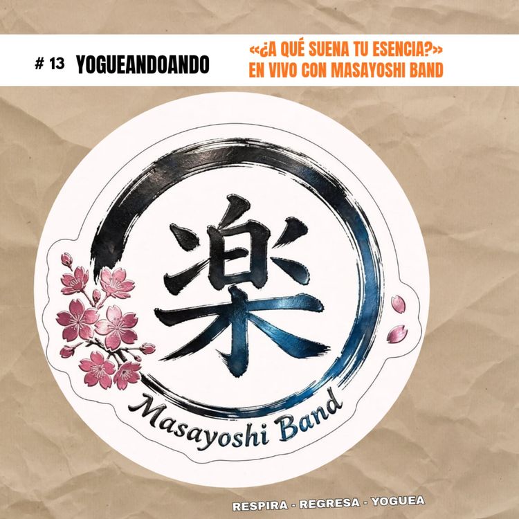 cover art for ¿A qué suena tu esencia? | Masayoshi Band: música sin fronteras