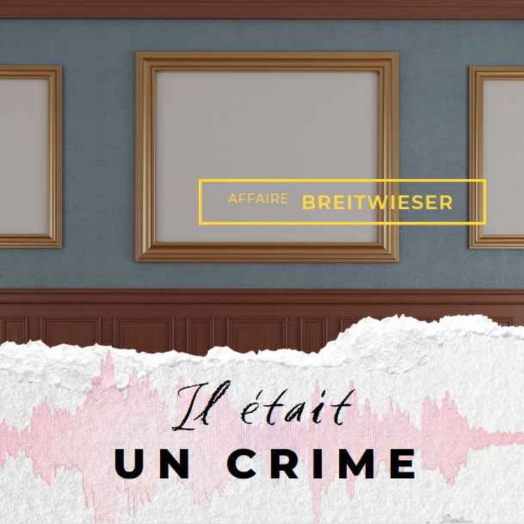 cover art for Stéphane Breitwieser, la star des voleurs d'art