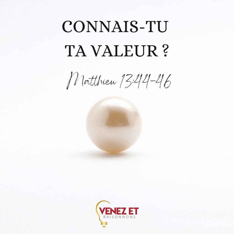 cover art for Connais-tu ta valeur ?