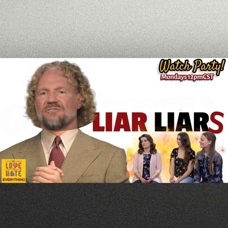 cover art for Sister Wives S19 E15 "Faith Can Move Mountains" WATCHALONG plus Holiday recap (mostly food), Squid Game 2, Howie Xmas, Amber & Gary & more!!!