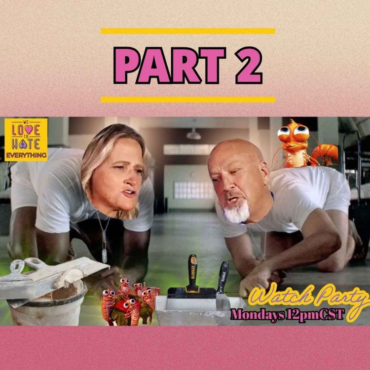cover art for Sister Wives Season 19 E19 "Behold I Come Like a Thief" Watch-Along!!!