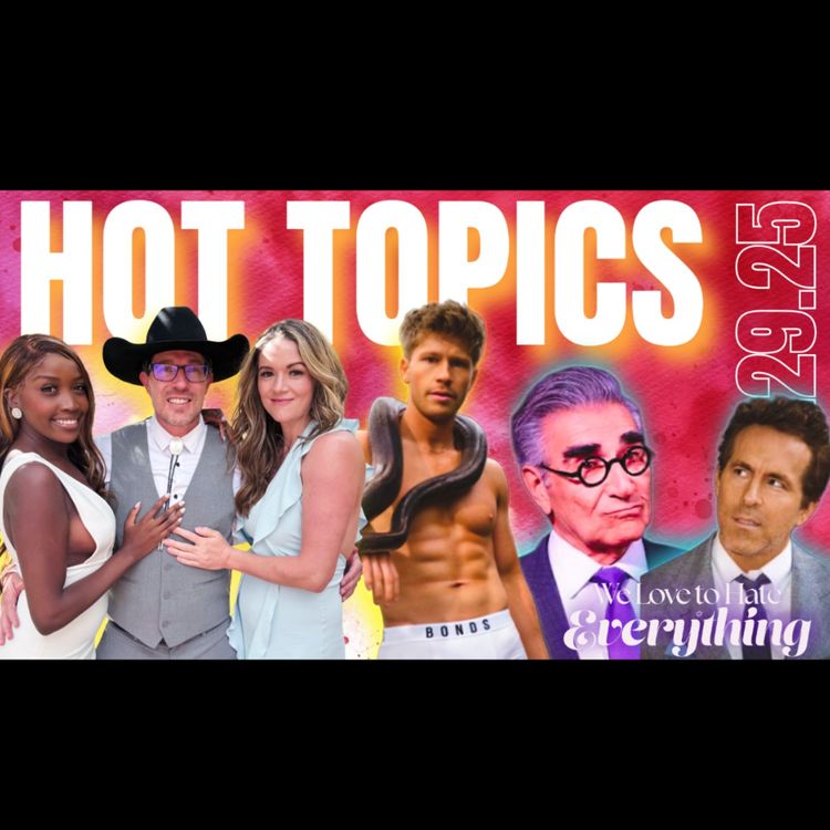 cover art for HOT TOPICS 9/29/25 Seeking Sister Wife, Plathville, Wayward, Ryan Reynolds is the worst, & more!!!