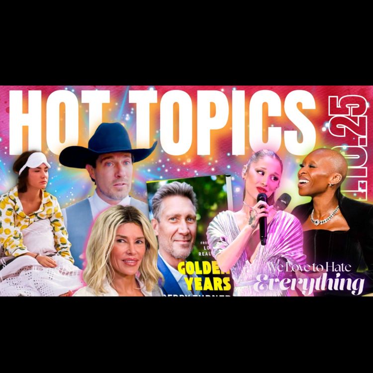 cover art for HOT TOPICS 11/4/25 Sister Wives, Seeking Sister Wives, Wicked, The Golden Bachelor is the WORST, RHOSLC, SNL & more!!!