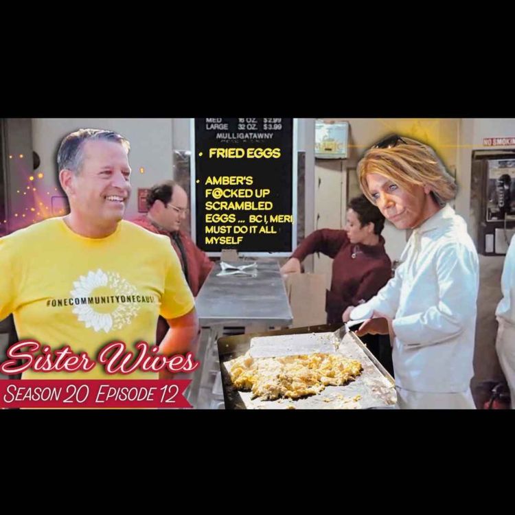 cover art for Sister Wives S20 E12 "What if We Worked This Out?" LIVE WATCHALONG!!!