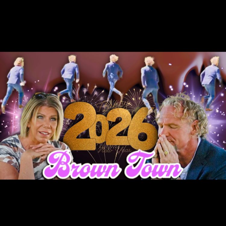 cover art for Brown Town 1/02/26 OG 3 2025 WRAPPED, Meri congratulates herself, Christine's book & more!!!