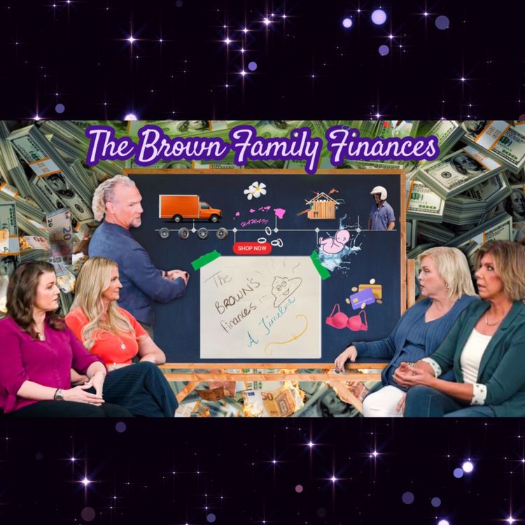 cover art for SISTER WIVES - THE BROWN FAMILY FINANCES: A TIMELINE