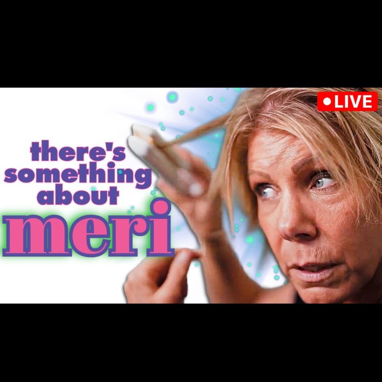 cover art for Meri’s Instagram Meltdown, Leon Speaks & David’s Back in the Kitchen | Sister Wives Brown Town