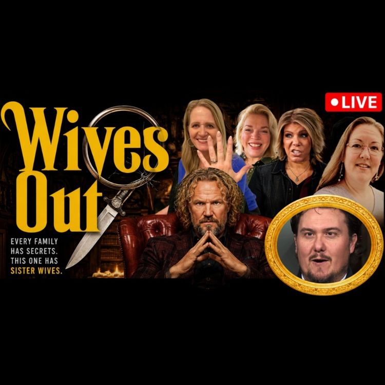 cover art for Nathan's ex wife SPEAKS OUT, Leon tells us all to GO AWAY (but also watch all their content!) & Kody has the best weekend of his life!!!!