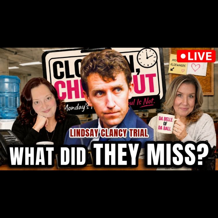 cover art for Lindsey Clancey Trial DEEP DIVE, DO NOT SEARCH Perez Hilton, Jax doubles down, Hadestown in theatres AND MORE!!!