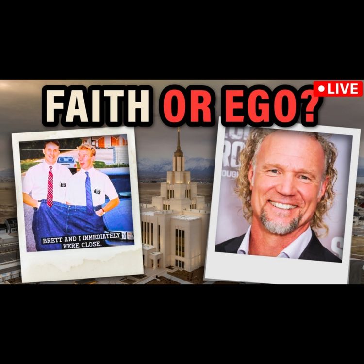 cover art for Did Kody Brown EVER Really Believe in Polygamy? | Sister Wives Brown Town LIVE!