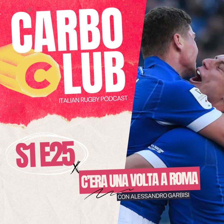 cover art for S1E25 - C'era una volta a Roma (con Alessandro Garbisi)