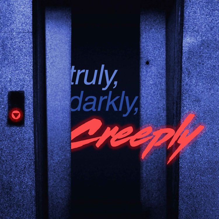 cover art for Truly, Darkly, Creeply: Inch Me