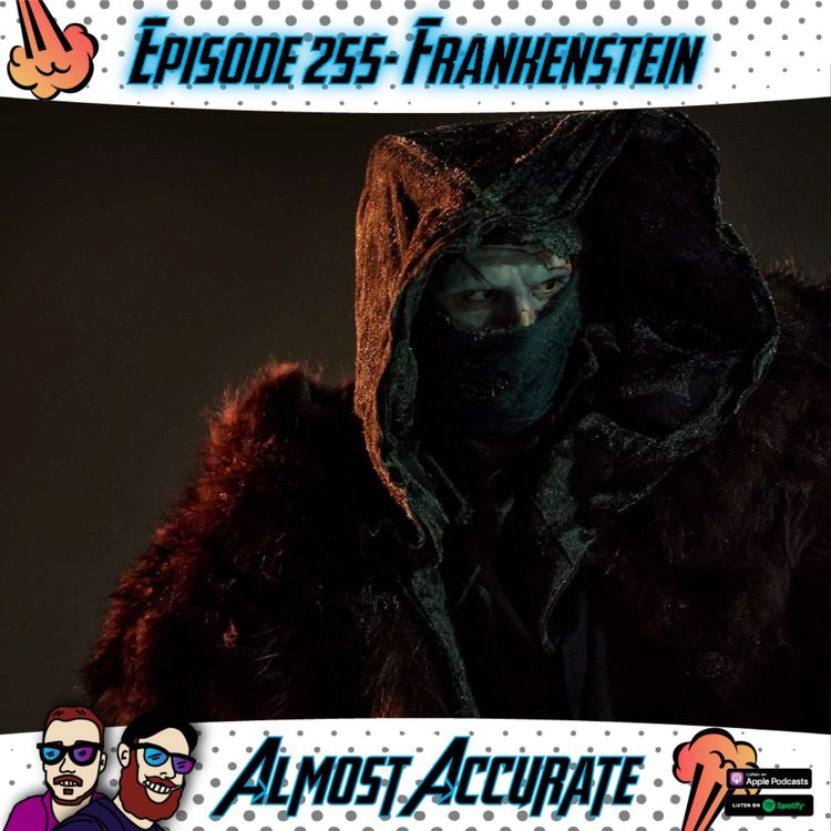 cover art for 255- Netflix's Frankenstein